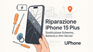 Riparazione iPhone 15 Plus | UPhone Bologna