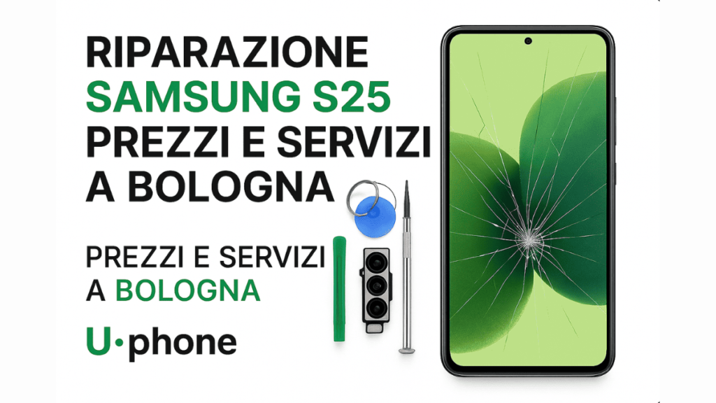 Smartphone Samsung S25 con schermo rotto affiancato da strumenti di riparazione e logo UPhone su sfondo bianco