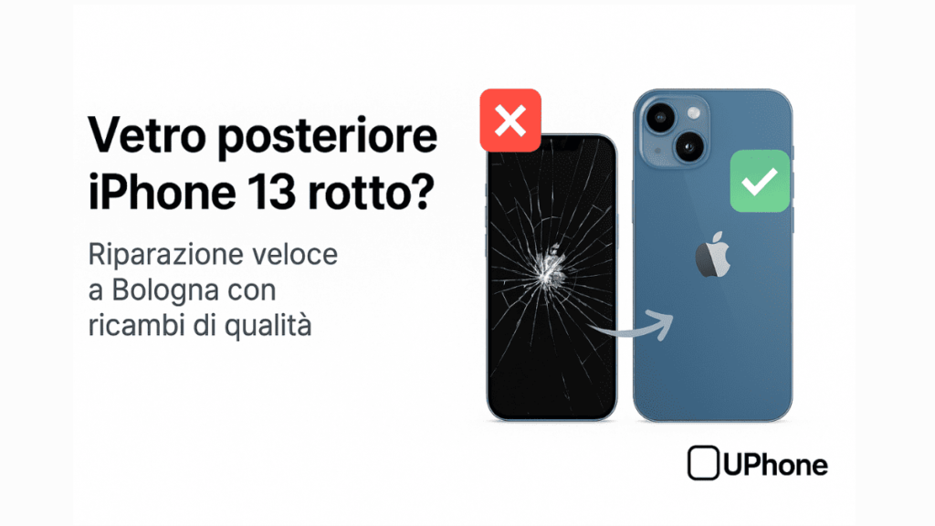 iPhone 13 con vetro posteriore rotto accanto a un iPhone riparato, su sfondo bianco, servizio riparazione UPhone Bologna