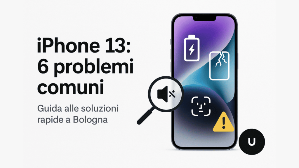 iPhone 13 con icone che indicano sei problemi comuni: batteria, schermo rotto, audio, Face ID, e altri