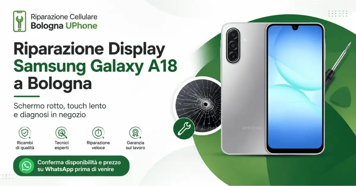 Riparazione display Samsung Galaxy A18 a Bologna