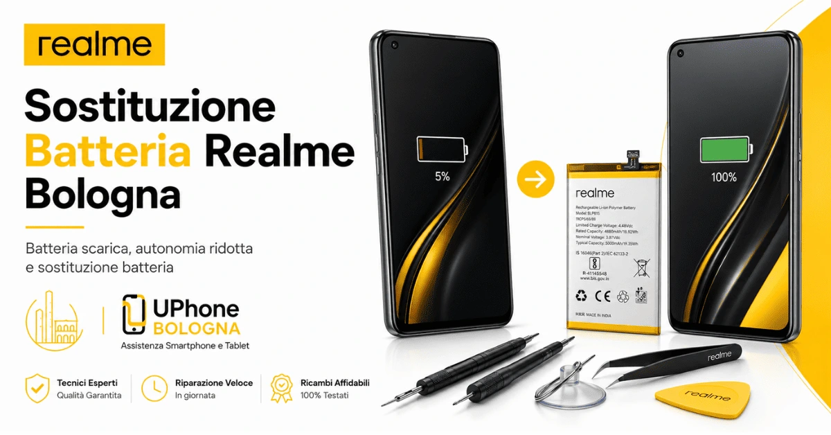 Sostituzione batteria Realme a Bologna per autonomia ridotta, batteria scarica e problemi di durata presso Riparazione Cellulari Bologna UPhone